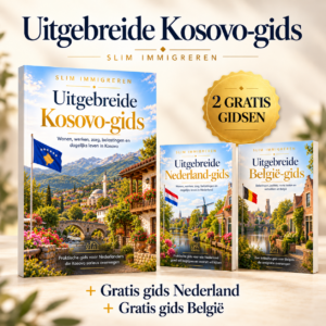 Emigratiegids Kosovo 2026 + 2 gratis gidsen